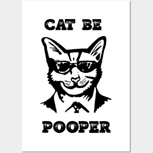 Cat Be Pooper Posters and Art